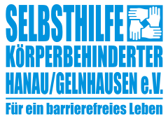 SELBSTHILFE KÖRPERBEHINDERTER HANAU / GELNHAUSEN e.V.
